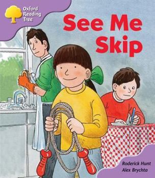 See Me Skip - Book  of the Biff, Chip and Kipper storybooks