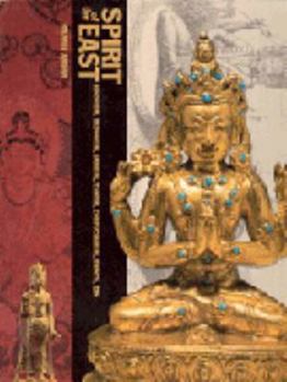 Paperback Spirit of the East: Hinduism, Buddhism, Jainism, Taoism, Confucianism, Shinto, Zen Book