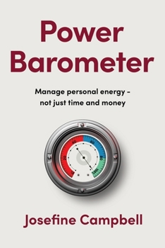 Paperback Power Barometer: Manage personal energy, not just time and money Book