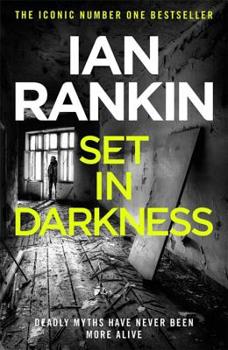 Set in Darkness - Book #11 of the Inspector Rebus