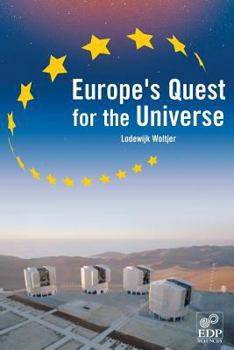 Paperback Europe's Quest for the Universe Book