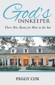 Paperback God's Innkeeper: There Was Room for Him in the Inn Book