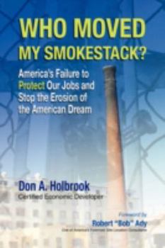 Paperback Who Moved My Smokestack? Book