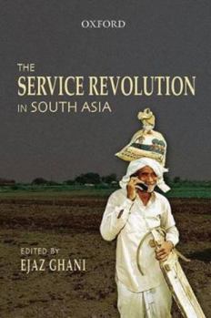Hardcover The Service Revolution in South Asia Book