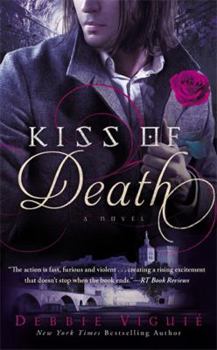 Kiss of Death - Book #2 of the Kiss Trilogy