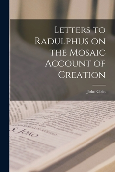 Paperback Letters to Radulphus on the Mosaic Account of Creation Book