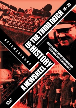 DVD Newsreel History of the Third Reich: Volumes 16-20 Book