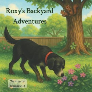 Paperback Roxy's Backyard Adventures Book