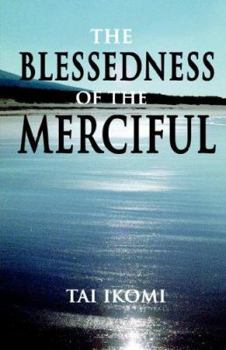 Paperback The Blessedness of Being Merciful Book