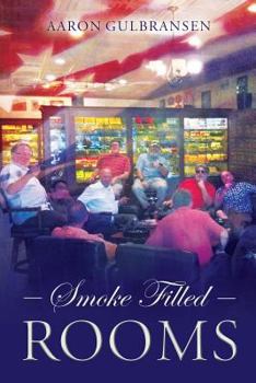 Paperback Smoke Filled Rooms Book