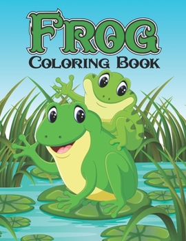 Paperback Frog Coloring Book: Unique Design Frog Pattern Activity Book for Adults Relaxation - Funny Gifts Every Frog Lover Men and Women, Frog Them Book