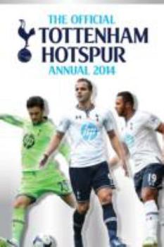 Hardcover Official Tottenham Hotspur FC Annual 2014 Book