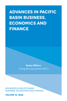 Hardcover Advances in Pacific Basin Business, Economics and Finance Book