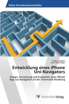 Paperback Entwicklung eines iPhone Uni-Navigators [German] Book