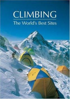 Hardcover Climbing: The World's Best Sites Book