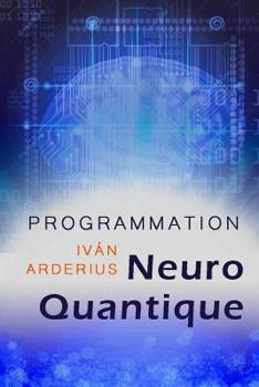 Paperback Programmation Neuro Quantique [French] Book