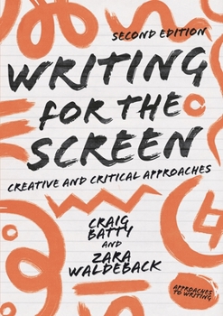 Paperback Writing for the Screen: Creative and Critical Approaches Book