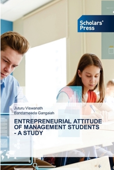 Paperback Entrepreneurial Attitude of Management Students - A Study Book