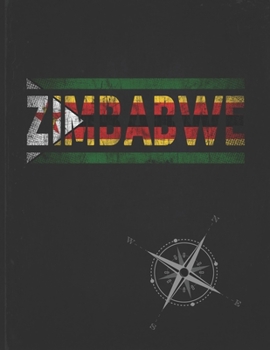 Zimbabwe: Personalized Gift for Zimbabwean Friend for Travel  Lightly Lined Pages Daily Journal Diary Notepad