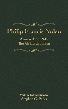 Paperback Philip Francis Nowlan Book