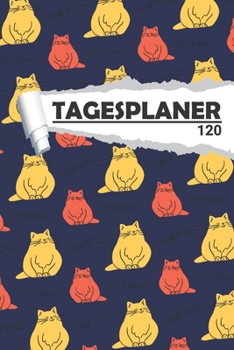 Tagesplaner Katze: Eleganter Terminplaner I DIN A5 I 120 Seiten I Tageskalender I Organizer für Schüle, Uni und Büro (Abstrakte Tagesplaner) (German Edition)