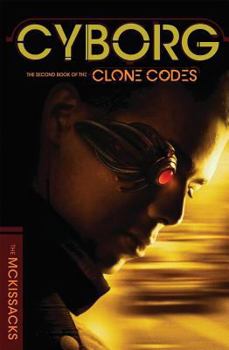 Hardcover The Clone Codes #2: Cyborg Book