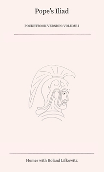 Paperback Pope's Iliad: Volume I Book