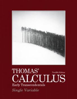 Paperback Thomas' Calculus: Early Transcendentals, Single Variable Book