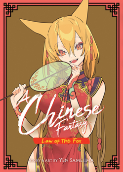 A Chinese Fantasy: Law of the Fox [Book 2] - Book #2 of the A Chinese Fantasy