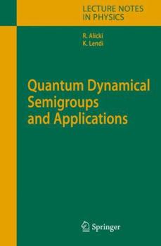 Paperback Quantum Dynamical Semigroups and Applications Book