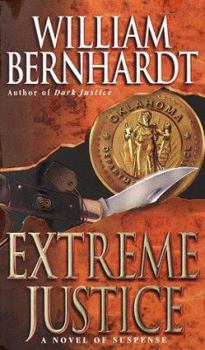 Extreme Justice - Book #7 of the Ben Kincaid