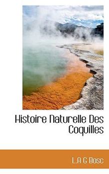 Histoire Naturelle des Coquilles