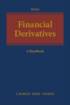 Financial Derivatives: A Handbook