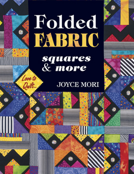 Paperback Folded Fabric: Squares & More Book