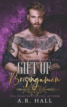 Gift of Brisingamen - Book #5 of the Agents of Norse