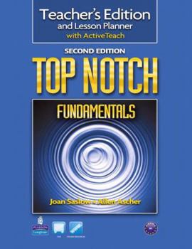 Spiral-bound Top Notch Fundamentals Teacher's Edition with ActiveTeach Book