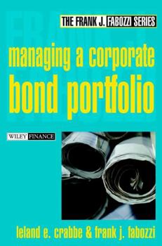 Hardcover Managing a Corporate Bond Portfolio Book