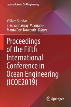 Paperback Proceedings of the Fifth International Conference in Ocean Engineering (Icoe2019) Book