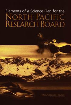 Elements of a Science Plan for the North Pacific Research Board