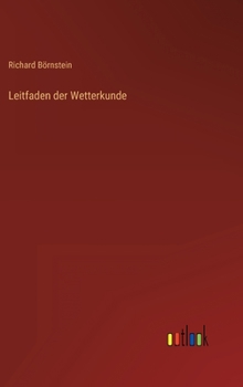 Hardcover Leitfaden der Wetterkunde [German] Book