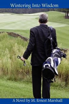 Hardcover Wintering Into Wisdom Book