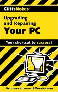 Paperback Cliffsnotes Upgrading and Repairing Your PC Book