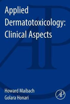 Paperback Applied Dermatotoxicology: Clinical Aspects Book