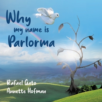 Paperback Why My Name is Parlorma Book