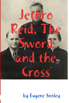 Paperback Jethro Reid, The Sword and the Cross Book