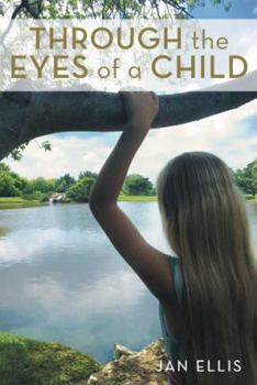 Paperback Through the Eyes of a Child Book