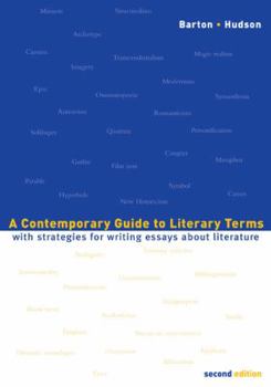 Paperback A Contemporary Guide to Literary Terms: With Strategies for Writing Essays about Literature Book