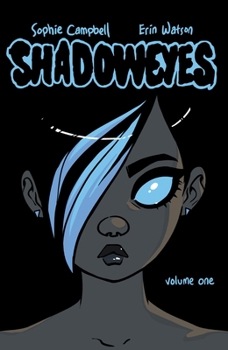 Paperback Shadoweyes: Volume One Book