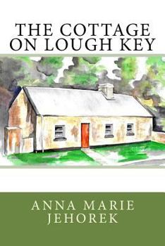 Paperback The Cottage on Lough Key Book