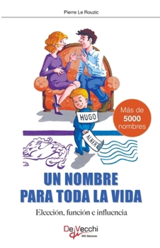 Paperback Un nombre para toda la vida [Spanish] Book